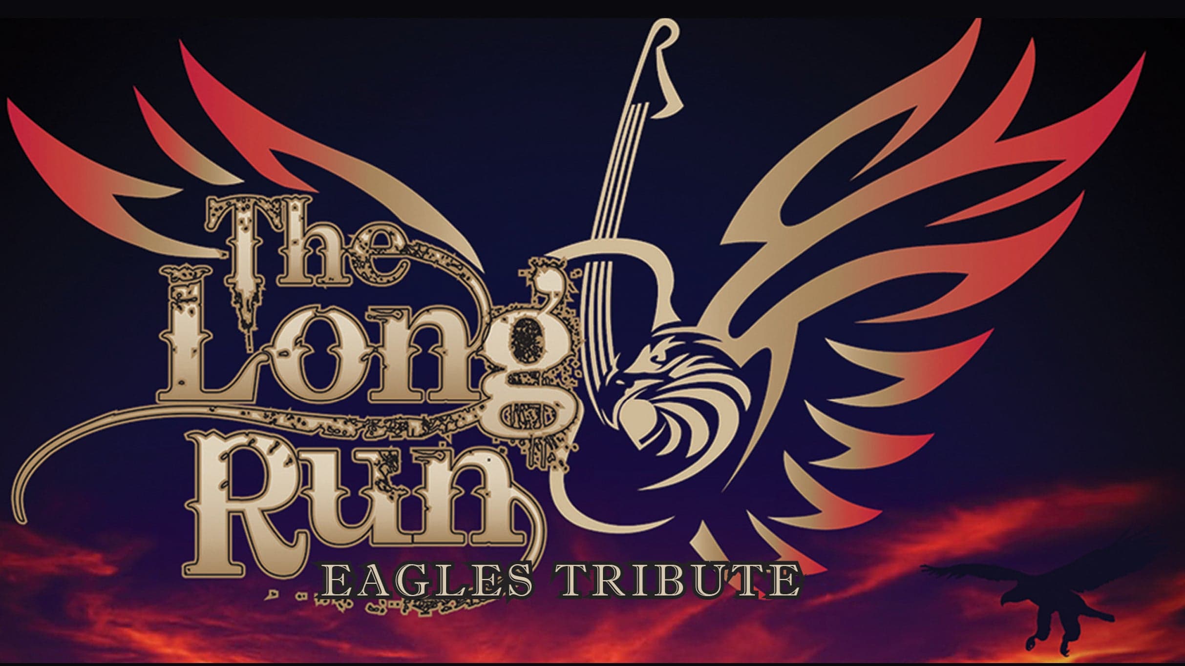 The Long Run: Colorado's Tribute to the Eagles (Guests Under 18 Require Accompanying Adult)